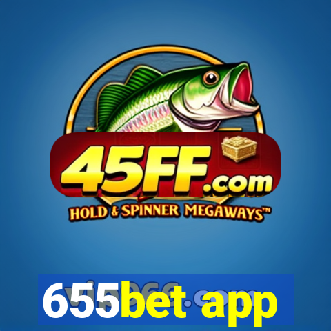 655bet app